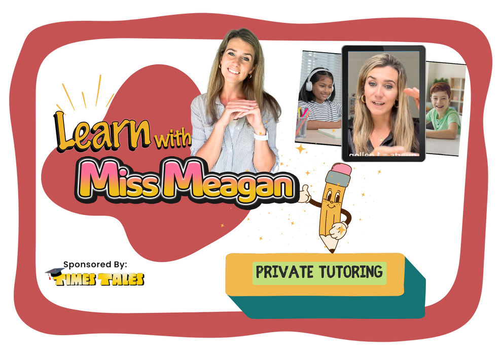 Private Tutoring with Miss Meagan 60 Minute Session