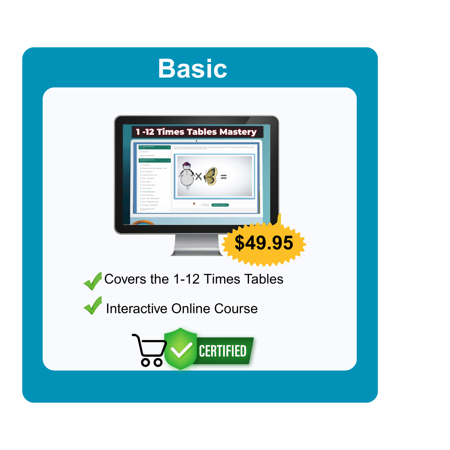 Basic Course- $49.95
