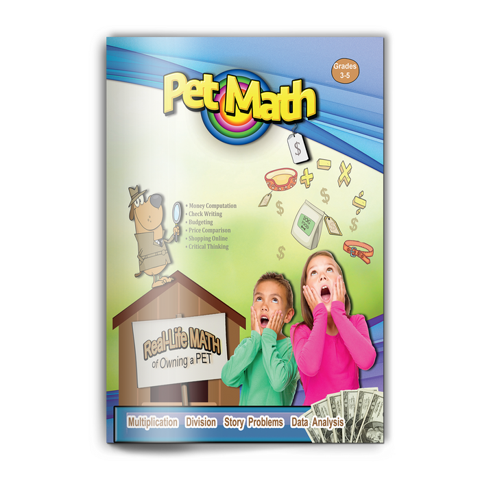 Pet Math Workbook - Real-Life Math of Owning a Pet (Grades 3-5)