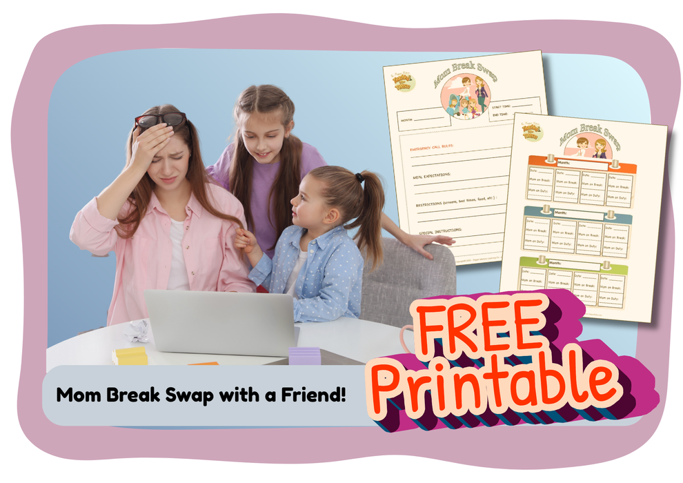 Podcast #2  FREE Printable - Mom Break Swap & Rule Agreement